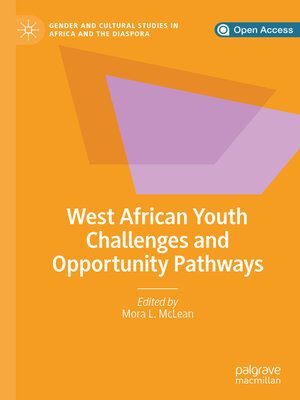 cover image of West African Youth Challenges and Opportunity Pathways